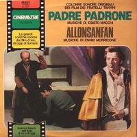 Padre padrone \ Allonsanfan (o.s.t.) - EGISTO MACCHI \ ENNIO MORRICONE