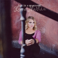 Lost in a moment - LENE MARLIN