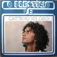 O prestigio de Caetano Veloso - CAETANO VELOSO