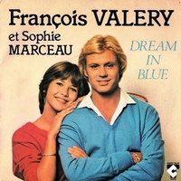 Dream in blue \ Le coeur juke box - FRANCOIS VALERY \ SOPHIE MARCEAU