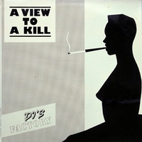 A view to a kill - DJ'S FACTORY