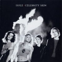 Celebrity skin - HOLE