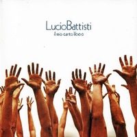 Il mio canto libero - LUCIO BATTISTI