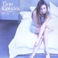 Pray (3 vers.) - TINA COUSINS