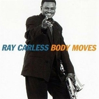 Body moves - RAY CARLESS