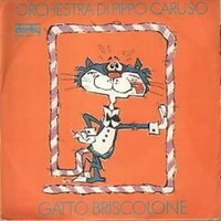 Gatto Briscolone \ Mannaggia - PIPPO CARUSO