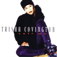 Call me - TRISHA COVINGTON