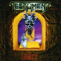 The legacy - TESTAMENT