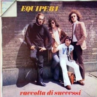 Raccolta di successi - EQUIPE 84