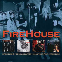 Firehouse + Hold your fire + 3 + Good acoustics - FIREHOUSE