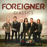 Classics - FOREIGNER