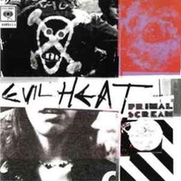 Evil heat - PRIMAL SCREAM