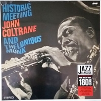 Historic meeting - JOHN COLTRANE \ THELONIUS MONK