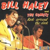 Bill Haley and the comets - BILL HALEY & the comets