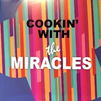 Cookin' with the Miracles - SMOKEY ROBINSON & THE MIRACLES