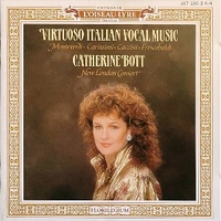 Virtuoso italian vocal music - CATHERINE BOTT