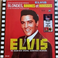 Blondes, brunes & rousses (o.s.t.) (RSD 2022) - ELVIS PRESLEY