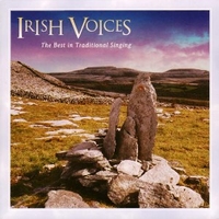 Irish voices - The best of traditional singing - VARIOUS