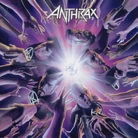 We've come for you all - ANTHRAX