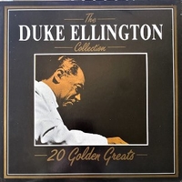 The Duke Ellington collection - 20 golden greats - DUKE ELLINGTON