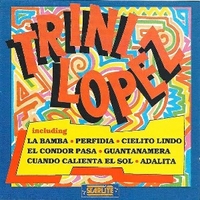 Trini Lopez (best of) - TRINI LOPEZ