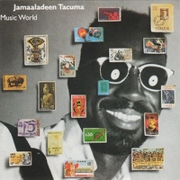 Music world - JAMAALADEEN TACUMA