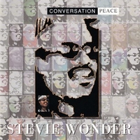 Conversation peace - STEVIE WONDER