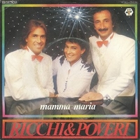 Mamma Maria \ Malinteso - RICCHI E POVERI