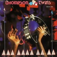 You take me up \ Passion planet - THOMPSON TWINS