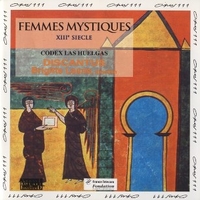 Femme mystiques XIII siecle - Codex las huelgas - DISCANTUS \ BRIGITTE LESNE