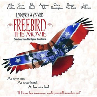 Free bird - The  movie: selection from the original soundtrack (o.s.t.) - LYNYRD SKYNYRD