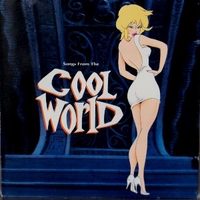 Songs from the Cool World (o.s.t.) - DAVID BOWIE \ Brian Eno \ Moby \ various