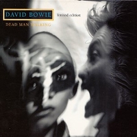 Dead man walking (3 tracks) - DAVID BOWIE