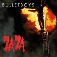 Za-za - BULLET BOYS