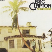 461 ocean boulevard - ERIC CLAPTON