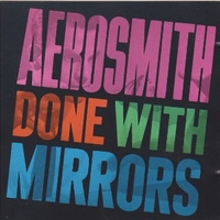 Done with mirrors - AEROSMITH