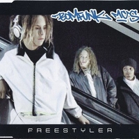 Freestyler (4 vers.) - BOMFUNK MC'S