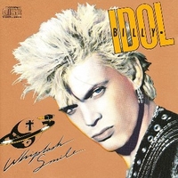 Whiplash smile - BILLY IDOL