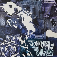 The sun is shining down - JOHN MAYALL