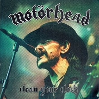 Clean your clock - MOTORHEAD