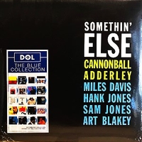 Somethin' else (the blue collection) - CANNONBALL ADDERLEY \ MILES DAVIS \ HANK JONES \ SAM JONES \ ART BLAKEY