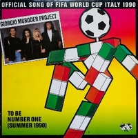 To be number one (summer 1990) - GIORGIO MORODER project