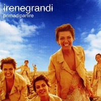 Prima di partire - IRENE GRANDI