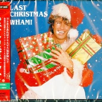 Last Christmas (2 versions) - WHAM!