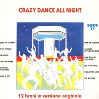 Crazy dance all night - VARIOUS