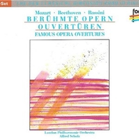 Beruhmte opern ouverturen - Wolfgang Amadeus MOZART \ Ludwig Van BEETHOVEN \ Gioacchino ROSSINI \ various (Alfred Scolz, Anton Nanut, Kurt Redel)