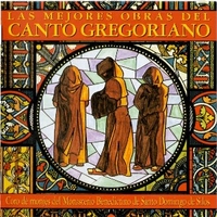 Las mejores obras del Canto Gregoriano - Coro De Monjes Del Monasterio Benedictino De Santo Domingo De Silos