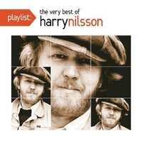 Playlist: the very best of Harry Nilsson - HARRY NILSSON