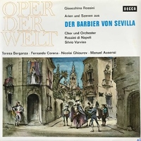 Arien und szenes aus Der Barbier von Sevilla - Gioacchino ROSSINI (Teresa Berganza, Fernando Corena, Nicolai Ghiarunov, Manuel Ausensi, Silvio Varviso)