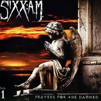 Prayers for the damned vol.1 - SIXX:A.M.